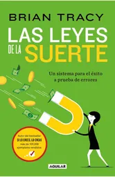 Leyes de La Suerte Las Brian Tracy