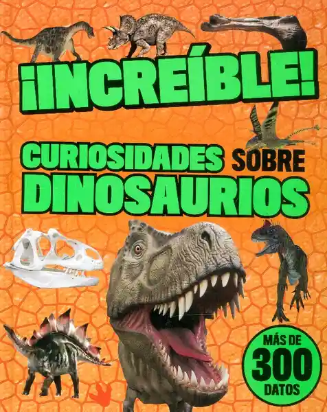 AdeS Increible Curiosid Sobre Dinosaurios - Vv.Aa