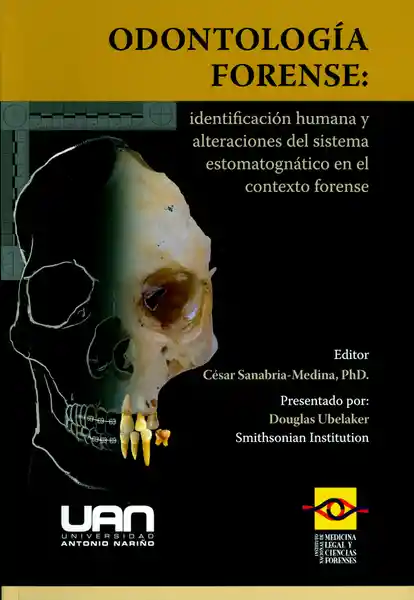 Odontología forense: Identificación humana y alteraciones del sistema estomatognático en el contexto forense