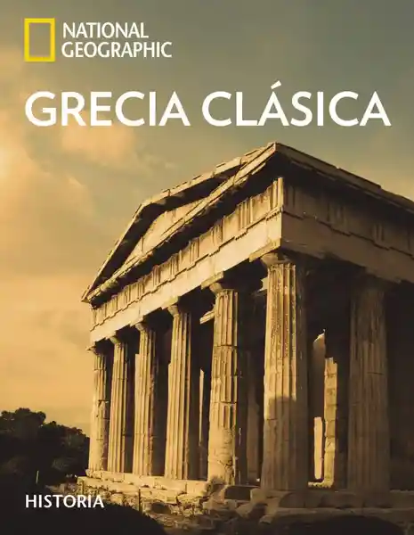 Grecia Clásica - National Geographic