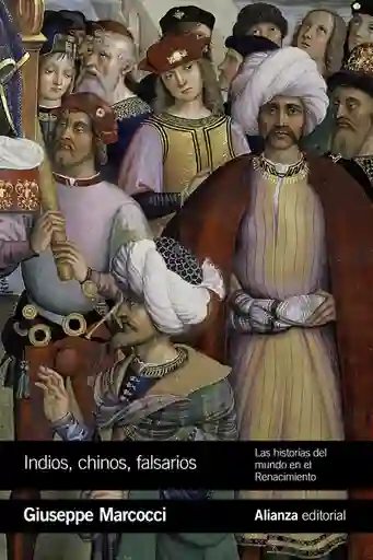 Indios Chinos Falsarios - Giuseppe Marcocci