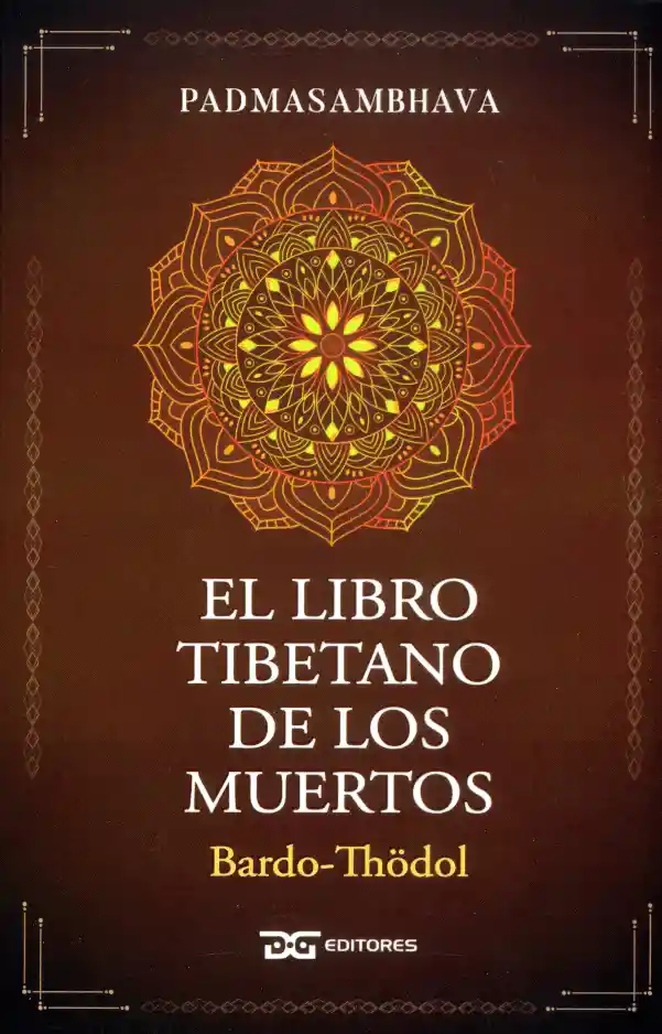 El Libro Tibetano de Los Muertos