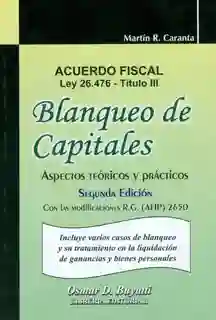 Blanqueo de Capitales Aspectos Teóricos y Prácticos