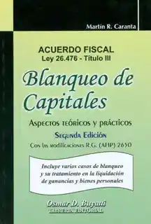Blanqueo de Capitales Aspectos Teóricos y Prácticos