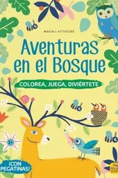 Aventuras en El Bosque