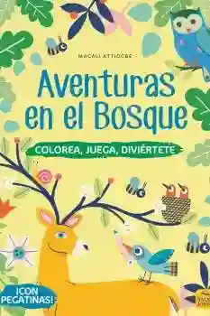 Aventuras en El Bosque