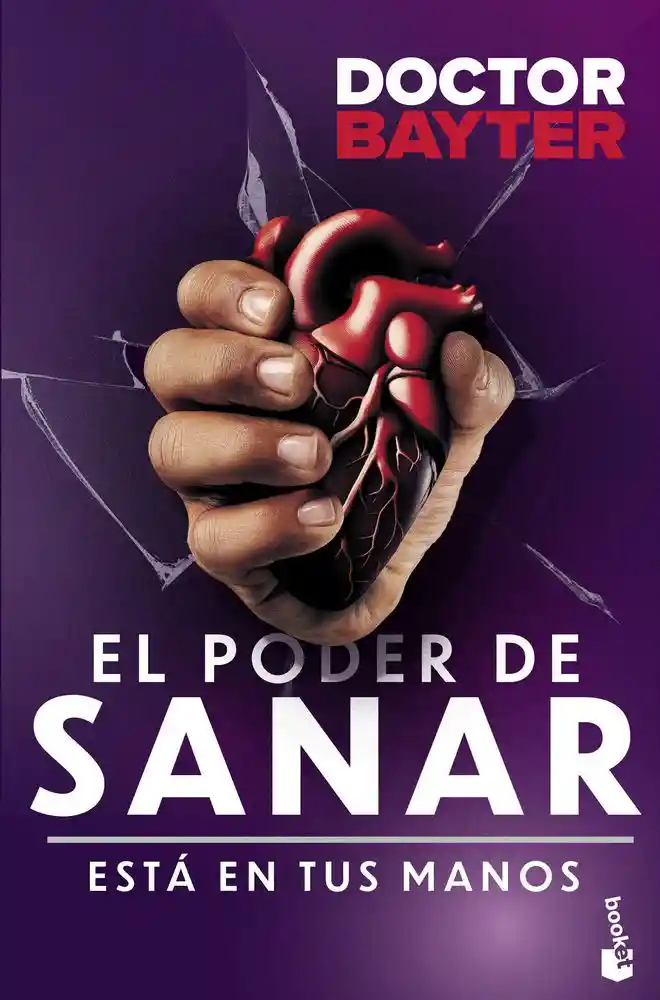 El Poder de Sanar Doctor Bayter