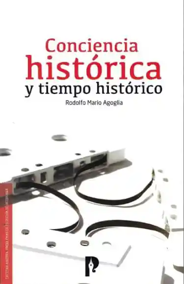 Concidencia Histórica y Tiempo Histórico