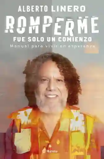 Romperme Fue Sólo un Comienzo