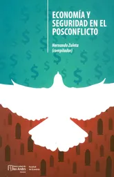 Economía y Seguridad en el Posconflicto - VV.AA