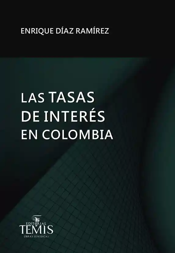 Las Tasas de Interés en Colombia