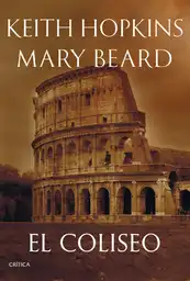 El Coliseo Mary Beard Keith Hopkins