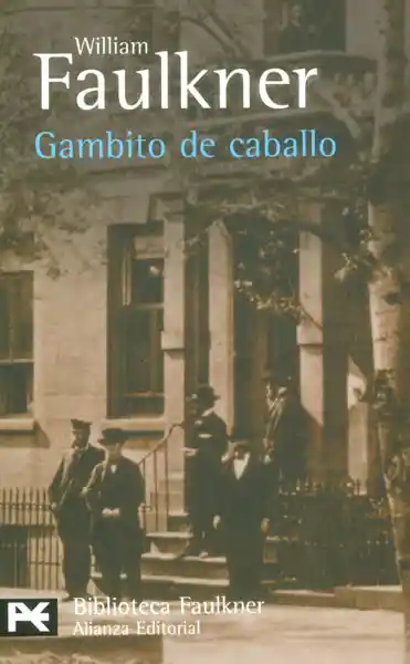 Gambito de Caballo - William Faulkner