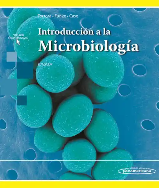 Introducción a la Microbiología. 12ª Edición