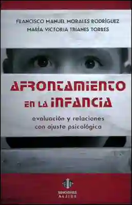 Afrontamiento en la infancia: evaluación y relaciones con ajuste psicológico