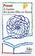 A Lombre Des Jeunes Filles en Fleurs - Marcel Proust