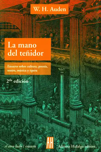 Mano Del Teñidor - W.h. Auden