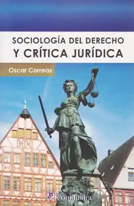 Sociologia Del Derecho y Crítica Jurídica