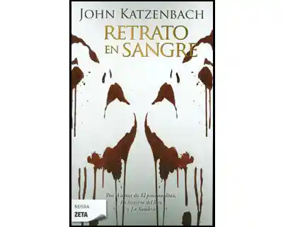 Retrato en Sangre - John Katzenbach