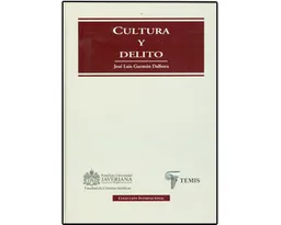 Cultura y Delito - José Luis Guzmán Dalbora