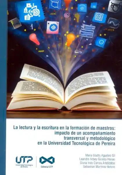 La Lectura y la Escritura en la Formación de Maestrosa - VV.AA