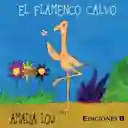 El Flamenco Calvo