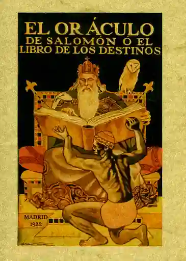 El Oráculo de Salomón o el Libro de Los Destinos