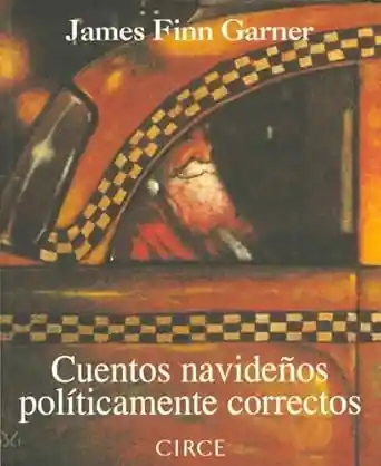 Cuentos Navideños Politicamente Correctos