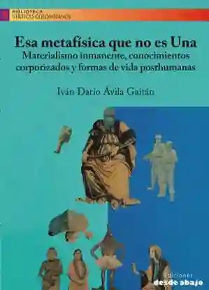 Esa Metafísica Que No Es Una