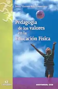 Pedagogia de Los Valores en La Educacion Fisica