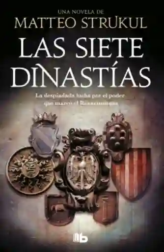 Las Siete Dinastías