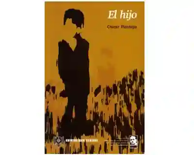 El Hijo - Óscar Ricardo Pantoja Estupiñán