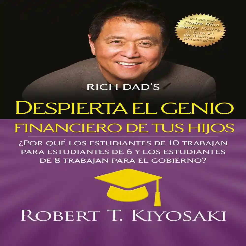 Despierta el Genio Financiero de Tus Hijos