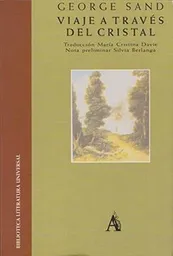 Viaje a Través Del Cristal