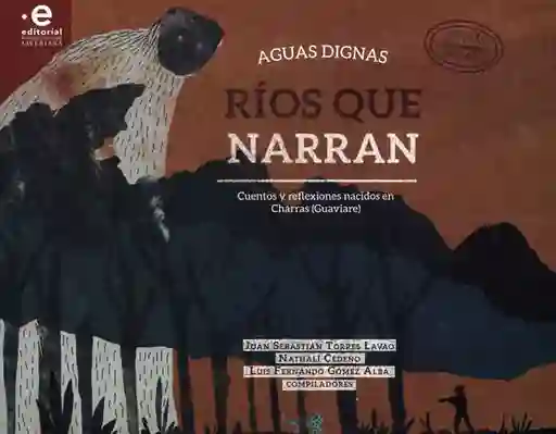 Ríos Que Narran