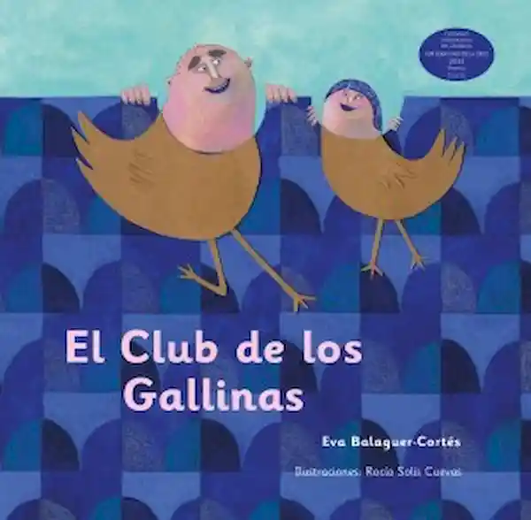 El Club de Las Gallinas Eva Balaguer Cortés