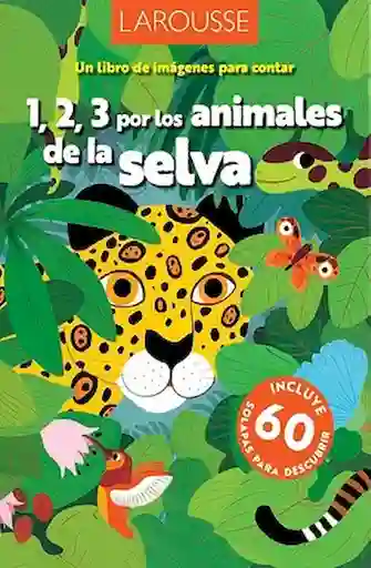 1 2 3 Por Los Animales de la Selva - VV.AA.