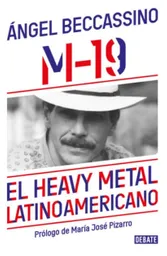M19 El Heavy Metal Latinoamericano