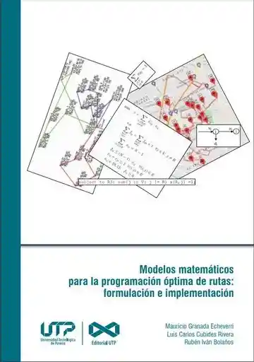 Modelos Matematicos Para La Programacion Optima de Rutas