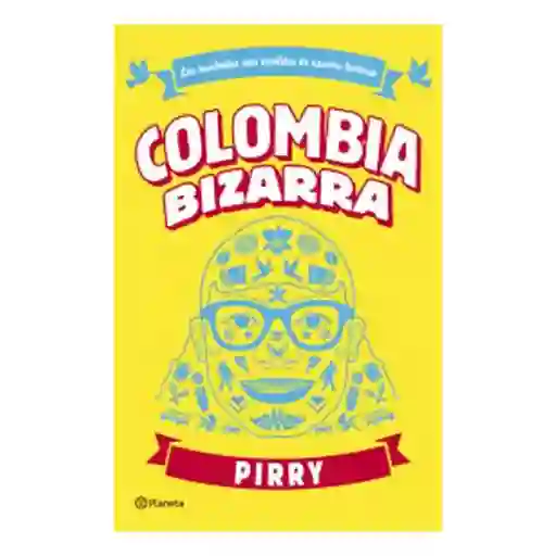 Colombia Bizarra
