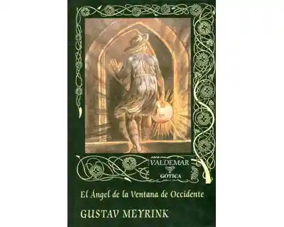 El ángel de la ventana de occidente - Gustav Meyrink