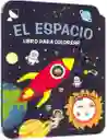 Libro Para Colorear El Espacio