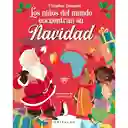 Los Niños Del Mundo Encuentran Su Navidad