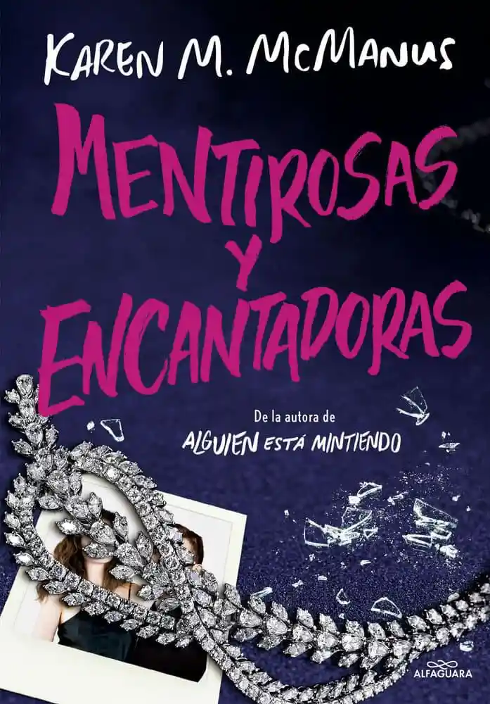 Mentirosas y Encantadoras Karen M. Mcmanus