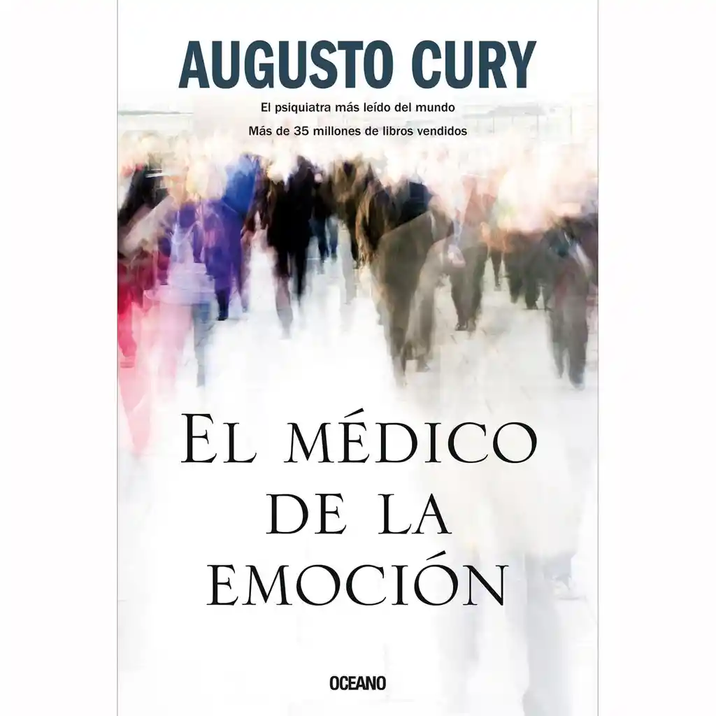 El Medico de la Emoción - Cury Augusto