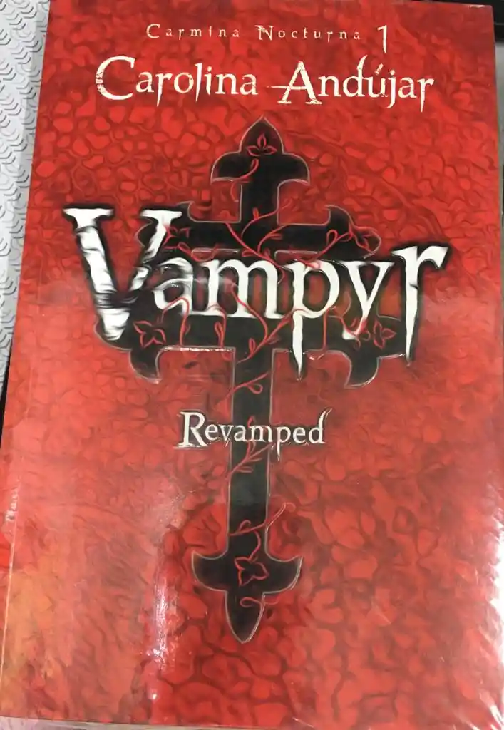 Vampyr. Revamped - Carolina Andújar