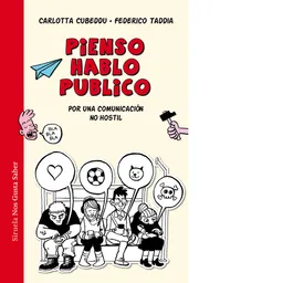 Pienso Hablo Público - Cubbedu Carlota y Taddia Federico