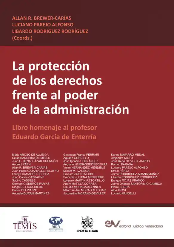 La Protección de Los Derechos Frente Al Poder de La Administración
