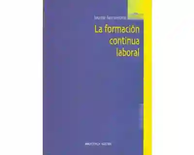 La Formación Continua Laboral