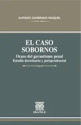 El Caso Sobornos
